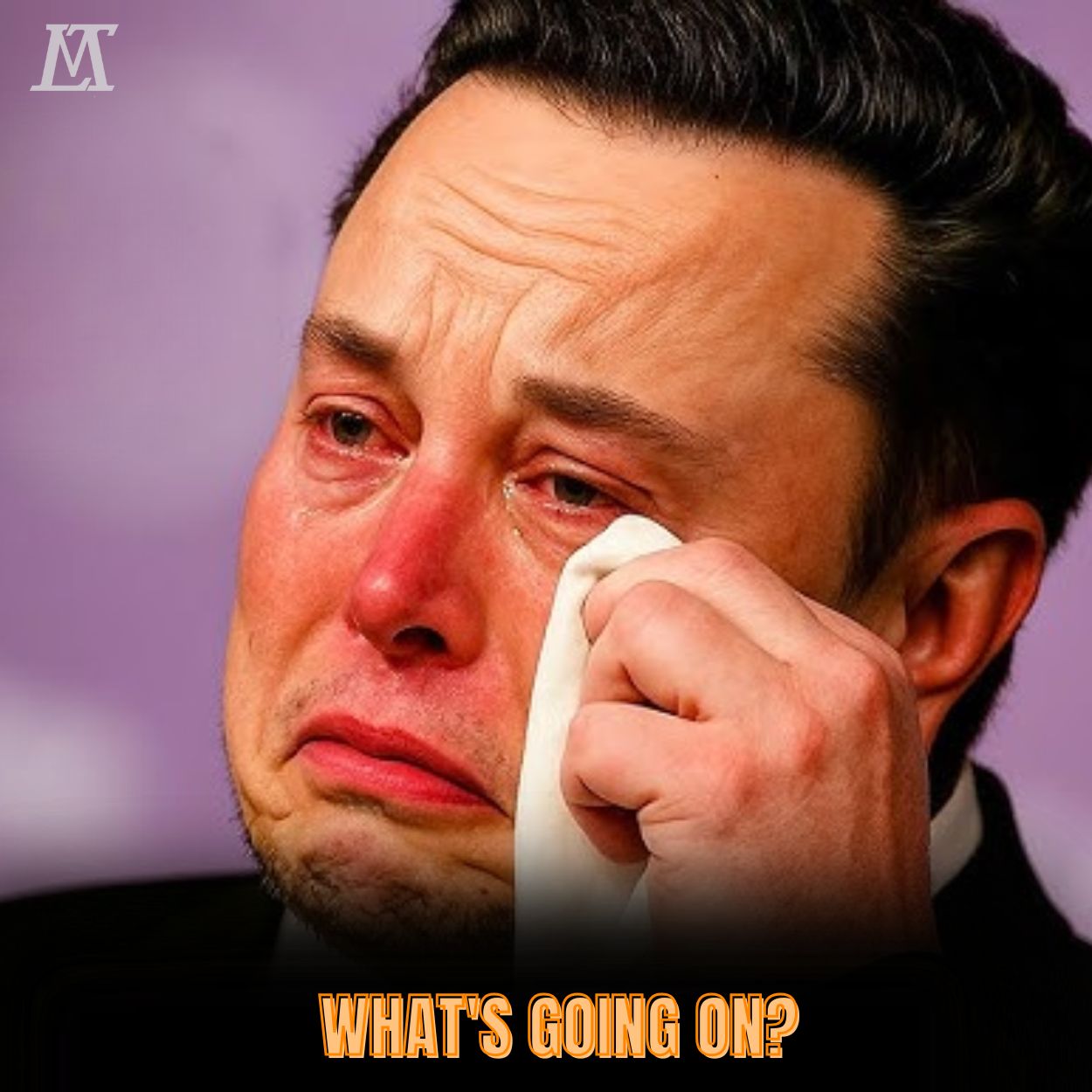“Elon Musk burst into tears and said, ‘What did I do wrong to be treated like this…’” .Ni